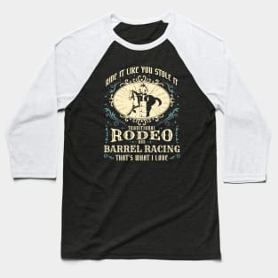 Western Movie Rodeo and Barrel Racing  Style Poster Baseball T-Shirt